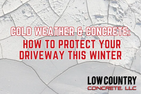 Cold Weather & Concrete: How to Protect Your Driveway This Winter